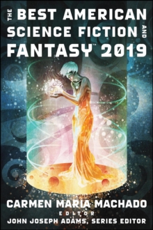 Image for Best American Science Fiction and Fantasy 2019