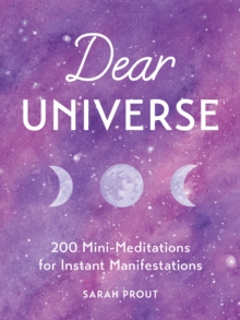 Image for Dear Universe: 200 Mini Meditations for Instant Manifestations