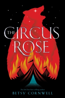 Image for The circus rose