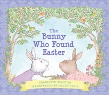 Image for The bunny who found Easter