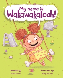 Image for My Name Is Wakawakaloch!