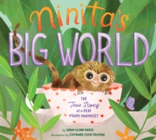 Image for Ninita's Big World : The True Story of a Deaf Pygmy Marmoset