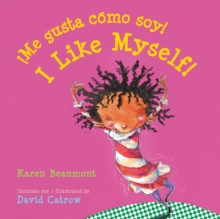 Image for I Like Myself!/!Me gusta como soy! Board Book : Bilingual English-Spanish