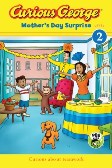 Image for Curious George Mother's Day Surprise (Reader Level 2)