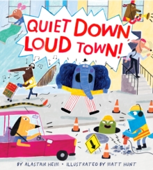 Image for Quiet Down, Loud Town!