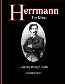 Image for Herrmann the Great - A Journey through Media