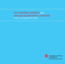 Image for 2015 AIA Housing Awards and AIA/HUD Secretary's Awards