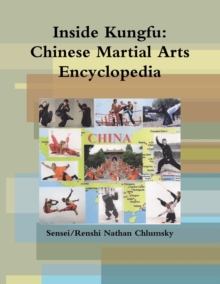 Image for Inside Kungfu: Chinese Martial Arts Encyclopedia