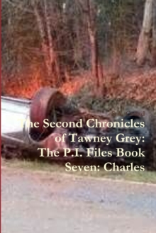 Image for The Second Chronicles of Tawney Grey