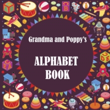 Image for Grandma and Poppy's Alphabet Book
