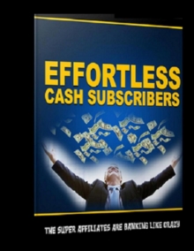Image for Effortless Cash Subscribers.