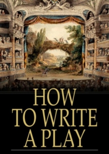 Image for How to Write a Play.