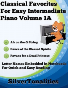 Image for Classical Favorites for Easy Intermediate Piano Volume 1 A