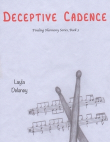 Image for Deceptive Cadence - Finding Harmony Series, Book 3