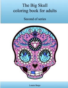 Image for The Second Big Skull Coloring Book for Adults