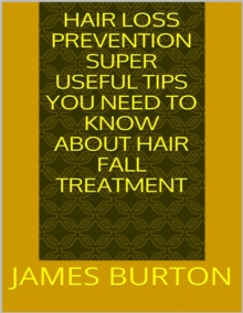 Image for Hair Loss Prevention: Super Useful Tips You Need to Know About Hair Fall Treatment