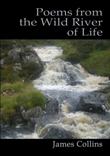 Image for Poems from the Wild River of Life