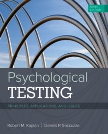 Image for Psychological Testing : Principles, Applications, and Issues