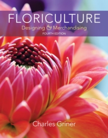 Image for Floriculture : Designing & Merchandising