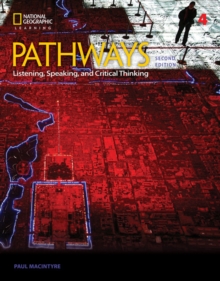 Pathways: Listening, Speaking, and Critical Thinking 4