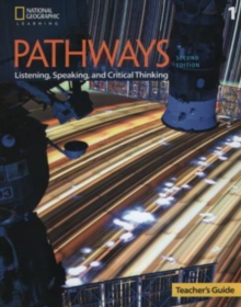 Image for Pathways 2E Listening , Speaking and Critical Thinking Level 1 Teacher's Guide