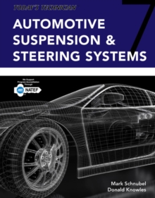 Image for Today's technician  : automotive suspension & steering classroom manual and shop manual