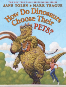 Image for How Do Dinosaurs Choose Their Pets?