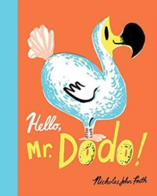 Image for Hello, Mr. Dodo!
