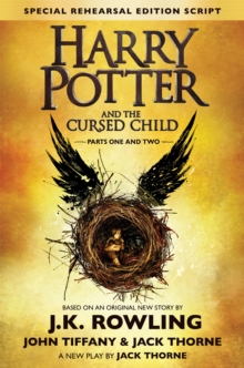 Image for Harry Potter and the Cursed Child - Parts One & Two (Special Rehearsal Edition Script)