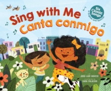 Image for Sing with Me / Canta Conmigo: Six Classic Songs in English and Spanish (Bilingual)