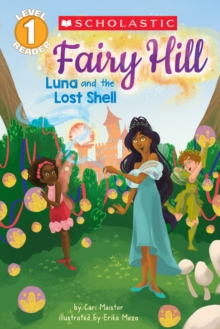 Image for Fairy Hill #2: Luna and the Lost Shell (Scholastic Reader, Level 1)