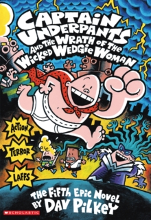 Image for Captain Underpants and the Wrath of the Wicked Wedgie Woman Colour Edition