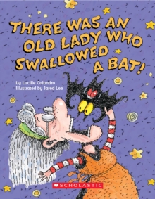 Image for There Was an Old Lady Who Swallowed a Bat! (Board Book)