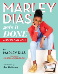 Image for Marley Dias Gets it Done And So Can You