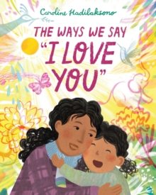 Image for The Ways We Say I Love You