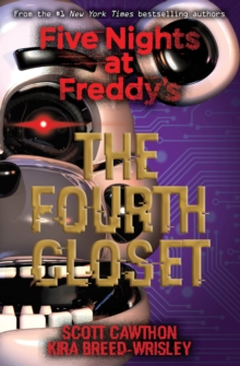 Image for Five Nights at Freddy's: The Fourth Closet