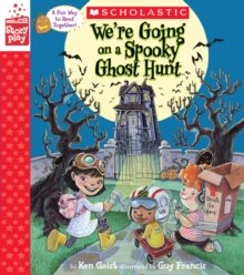 Image for We're Going on a Spooky Ghost Hunt (A StoryPlay Book)