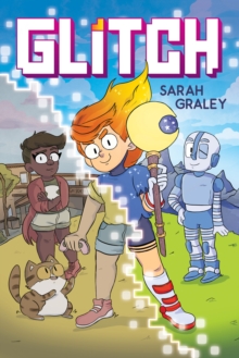 Image for Glitch: A Graphic Novel (Library Edition)