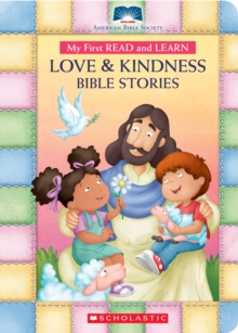 Image for My First Read and Learn Love & Kindness Bible Stories