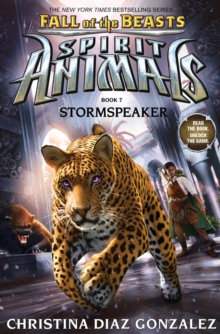 Image for Stormspeaker (Spirit Animals: Fall of the Beasts, Book 7)