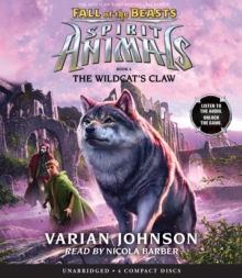 Image for The Wildcat's Claw (Spirit Animals: Fall of the Beasts, Book 6)