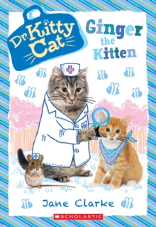 Image for Ginger the Kitten (Dr. KittyCat #9)