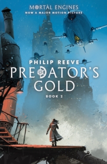 Image for Predator's Gold (Mortal Engines, Book 2)