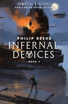 Image for Infernal Devices (Mortal Engines, Book 3)