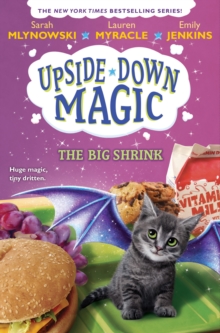 Big Shrink (Upside-Down Magic #6)