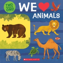 Image for We Love Animals: Two Books in One!