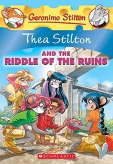 Image for Thea Stilton and the Riddle of the Ruins (Thea Stilton #28)