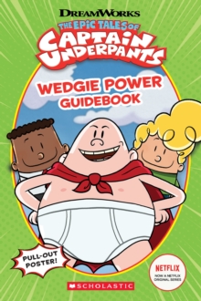Image for Wedgie Power Guidebook (The Epic Tales of Captain Underpants TV Series)
