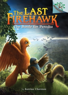 Image for The Battle for Perodia: A Branches Book (The Last Firehawk #6)