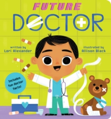 Image for Future Doctor (Future Baby Board Books)